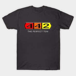 Olds 4-4-2  -  The Perfect Ten! T-Shirt